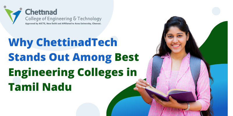 Blog_Why_Chettinad_Tech_is_the_Best_Engineering_College